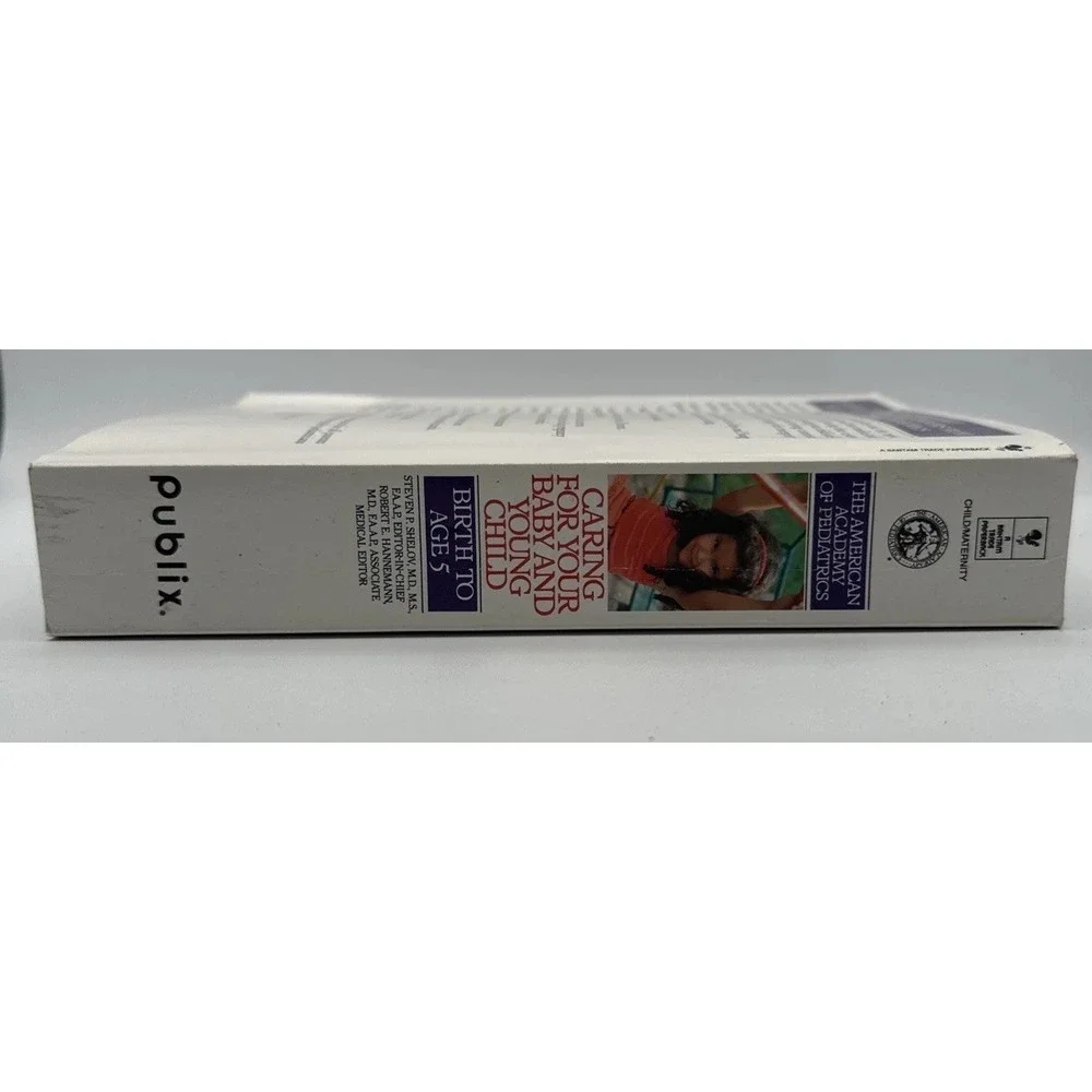 The Complete and Authoritative Guide: Caring For Your‎ Baby and Young Child